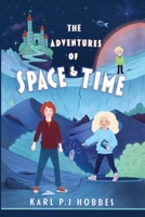 The Adventures of Space and Time B0F4DLF1YM Book Cover
