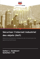 Sécuriser l'internet industriel des objets (IIoT) (French Edition) 6208894441 Book Cover