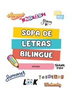 SOPA DE LETRAS BILINGUE: 30 SOPA DE LETRAS PARA APRENDER JUGANDO (Spanish Edition) B0FMQW265W Book Cover
