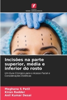 Incisões na parte superior, média e inferior do rosto 620914649X Book Cover