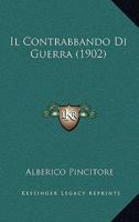 Il Contrabbando Di Guerra (1902) 1274000203 Book Cover