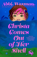 Christa Comes Out of Her Shell 0593198786 Book Cover