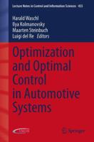 Optimization and Optimal Control in Automotive Systems 3319053701 Book Cover