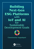 Building Next-Gen Esg Platforms with Iot and AI for Sustainable Development Goals 1032856076 Book Cover