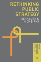 Rethinking Public Strategy 1137377569 Book Cover