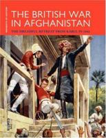 The British War in Afghanistan (Moments in History) 1843810069 Book Cover