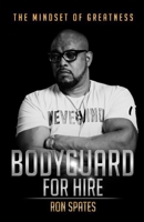 Bodyguard For Hire B0C2RTZ3X3 Book Cover