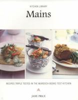 Kitchen Library - Mains 1741963486 Book Cover