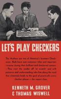 Let's Play Checkers 4871877477 Book Cover