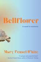 Bellflower B0CQ641146 Book Cover
