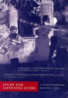 Study and Listening Guide for a History of Western Music (6th): And Norton Anthology of Western Music (4th) 0393976947 Book Cover