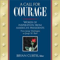 A Call For Courage 1401600026 Book Cover