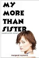 My More than Sister 1537743198 Book Cover