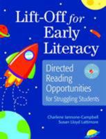 Lift-Off for Early Literacy: Directed Reading Opportunities for Struggling Students 1598570994 Book Cover