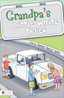 Grandpa's Little White Truck 1617773824 Book Cover