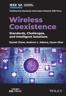 Wireless Coexistence: Standards, Challenges, and Intelligent Solutions 1119584183 Book Cover