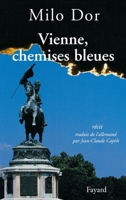 Vienne, chemises bleues 2213606757 Book Cover