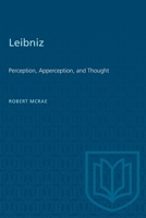 Leibniz: Perception, apperception, and thought 148758086X Book Cover