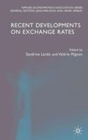 Recent Developments on Exchange Rates (Applied Econometrics Association) 1403934878 Book Cover
