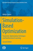Simulation-Based Optimization: Parametric Optimization Techniques and Reinforcement Learning 1489977317 Book Cover