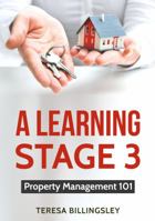 A Learning Stage 3: Property Management 101 1946662003 Book Cover