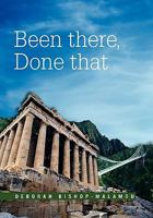 Been There, Done That 145687909X Book Cover