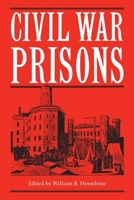 Civil War Prisons 0873381319 Book Cover