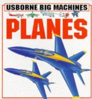 Planes (Usborne Big Machines) 0746019785 Book Cover