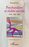 Psychanalyse et réalité sociale: 1918-1968-2018 (French Edition) 2343157367 Book Cover
