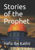 Stories of the Prophet 1643545256 Book Cover