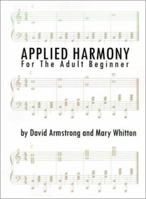 Applied Harmony for the Adult Beginner 1585009415 Book Cover