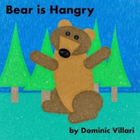 Bear is Hangry 1799145638 Book Cover