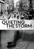 Quieting the Storm B0FSW62LD5 Book Cover