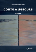 Conte à rebours (French Edition) 2384626000 Book Cover