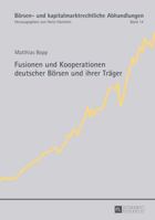 Fusionen Und Kooperationen Deutscher Boersen Und Ihrer Traeger 363166155X Book Cover