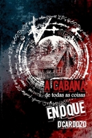A Cabana De Todas As Coisas (Portuguese Edition) 6587128688 Book Cover
