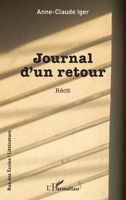 Journal d’un retour (Rue Des Écoles) (French Edition) 2336491087 Book Cover