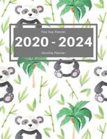 Five Year Planner 2020 - 2024 Monthly Planner: Calendar Schedule I Monthly Calendar I Adress Organizer I Jan 2020 - Dec 2024 I 60 Months I Panda Planner 1656183463 Book Cover