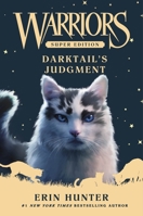 Warriors Super Edition: Darktail’s Judgment