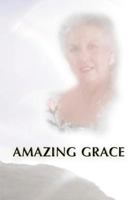 Amazing Grace 1489567151 Book Cover