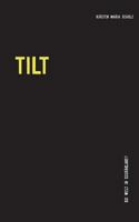 Tilt: Die Welt in Schräglage? 3735743374 Book Cover