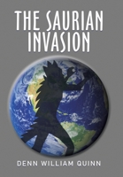 The Saurian Invasion 1669803678 Book Cover