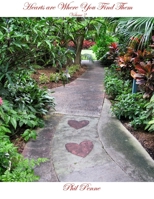 Hearts are Where You Find Them - Volume 2 0557516633 Book Cover