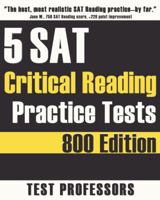 5 SAT Critical Reading Practice Tests 097967865X Book Cover