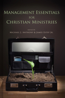 Management Essentials For Christian Ministries 0805431233 Book Cover