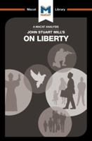 An Analysis of John Stuart Mill's On Liberty (The Macat Library) 1912127202 Book Cover