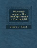 Universal-Register Der Hom Opathischen Journalistik 1249978769 Book Cover