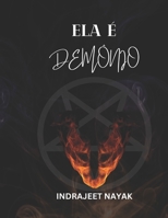 Ela é Demônio B0CF4CWMRK Book Cover