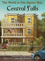 The World in One Square Mile: Central Falls 1946300322 Book Cover