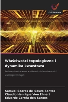 Wlasciwosci topologiczne i dynamika kwantowa: Podstawy i zastosowania w ukladach niehermitowskich i wieloczasteczkowych (Polish Edition) 6208718686 Book Cover